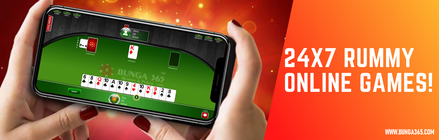 24x7 Rummy Online Games at Bunga365