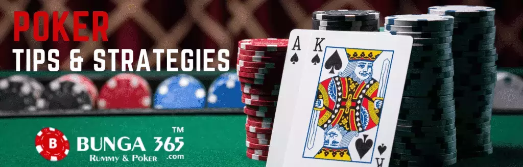 POKER TIPS AND STRATEGIES